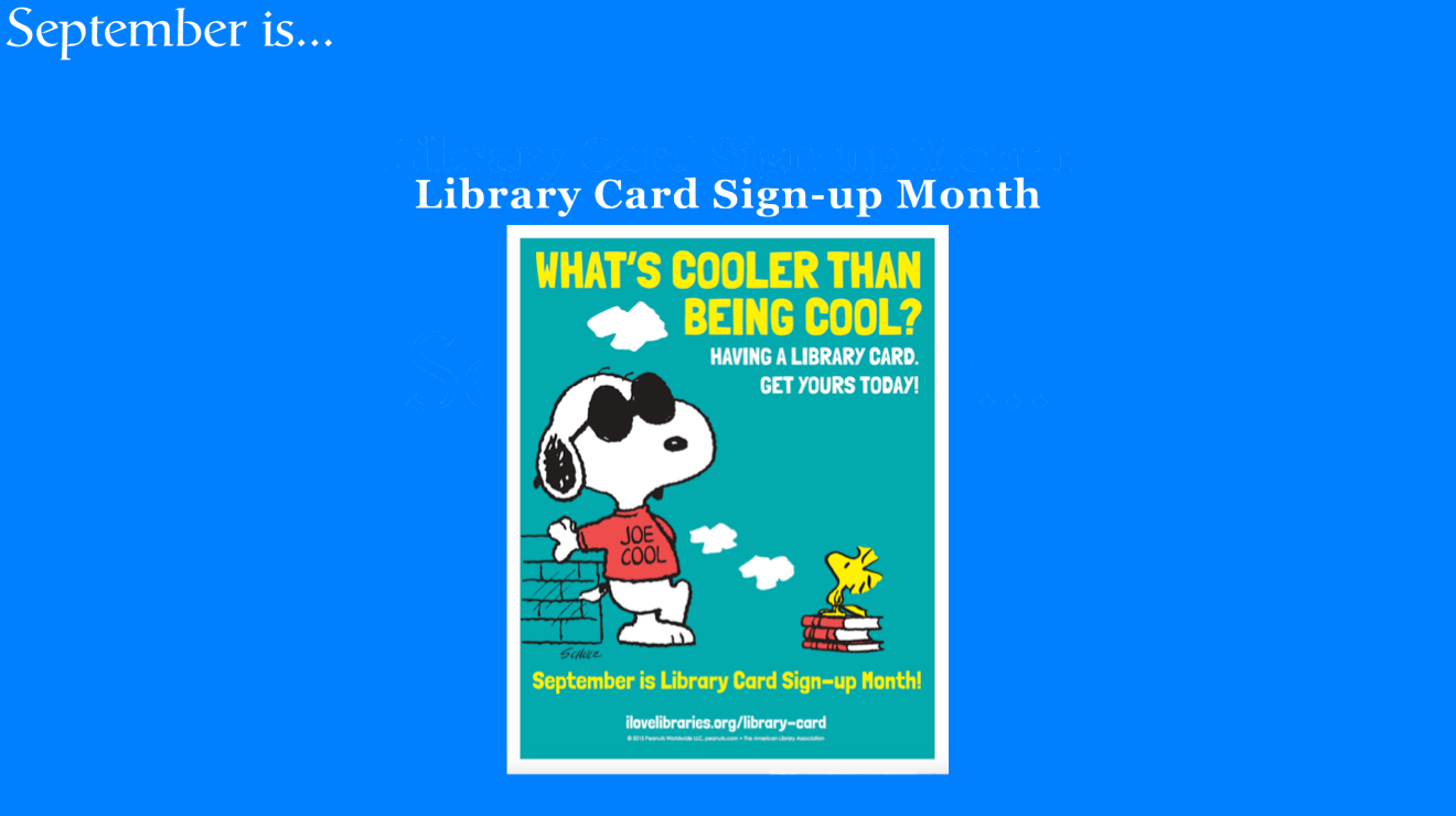 September is Library Card Sign-up Month